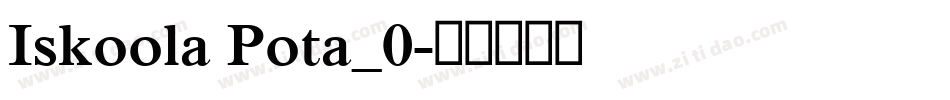 Iskoola Pota_0字体转换